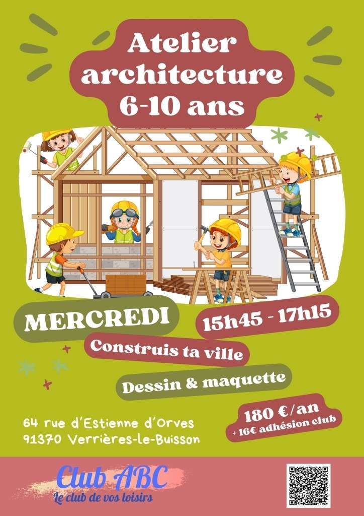 Affiche_Atelier-Architecture_6-10ans - Affiche_Atelier Architecture 6-10 ans V1